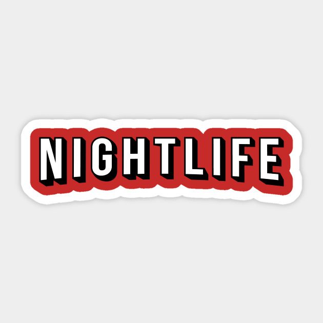 NIGHTLIFE Sticker by krisren28